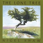 The Lone Tree - Nigel Shaw